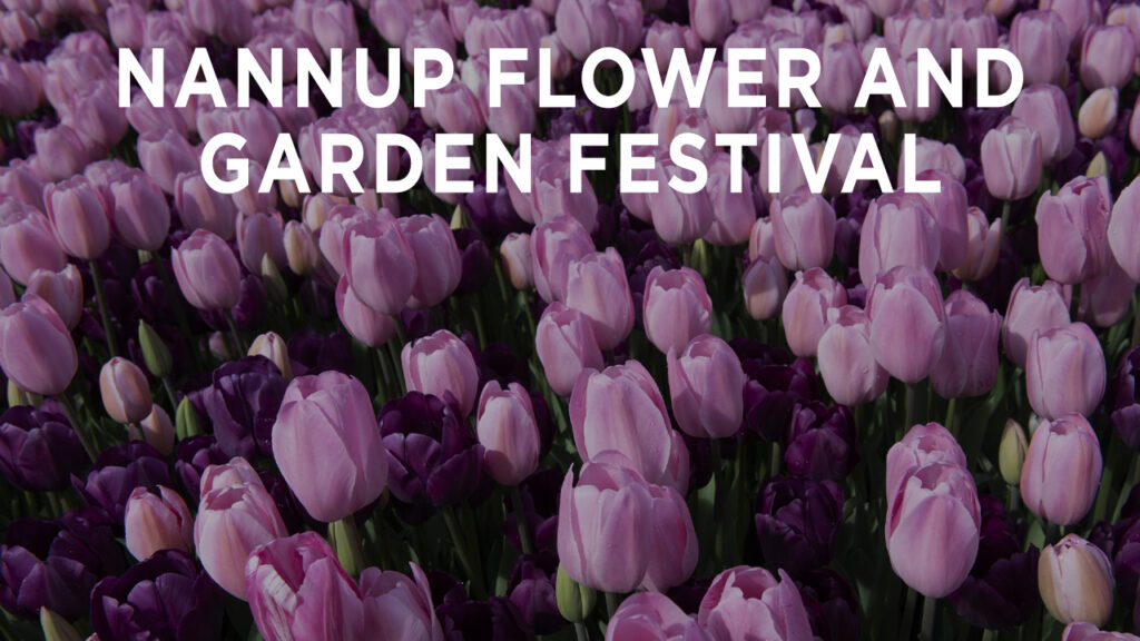 Nannup Flower Festival Western Australia 2024